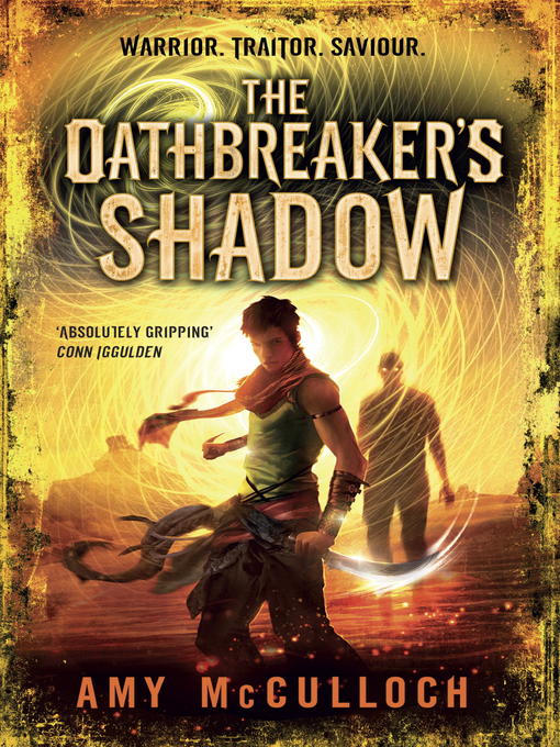 Title details for The Oathbreaker's Shadow by Amy McCulloch - Available